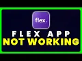 Flex Rent App Not Working How to Fix Flex Rent App Not Working