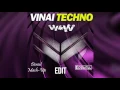 Download Lagu VINAI - Techno (W\u0026W Extended Edit) [Deniel \u0026 Eddwell Final Remake]