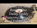 MUSIC OF LIFE Respect Due Daddy Freddy Featuring Heavy D and Frankie Paul Side Ⅱ
