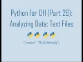 Python for Digital Humanities 26 Analyzing Data - Text Files