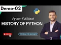 Python FullStack Demo 02 History of Python Python Programming Tutorial for Beginners
