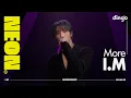 Download Lagu I.M - More | 4K Live Performance | NEON SEOUL ᅵ DGG ᅵ DINGO