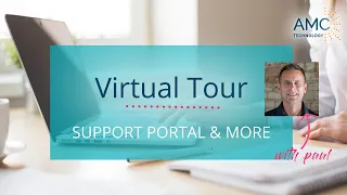 AMC Virtual Tour Support Portal More