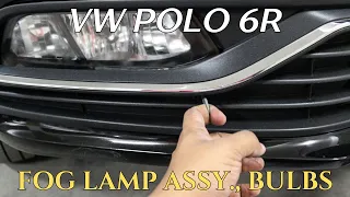 polo 6r removing fog lamp assembly and fog lamp bulb