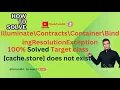 Illuminate-Contracts-Container-BindingResolutionException Target class does not exist
