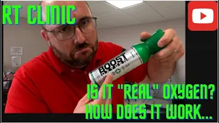 RT Clinic Boost Oxygen - An RT s prospective