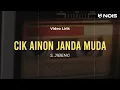 CIK AINON JANDA MUDA - S. JIBENG | LIRIK LAGU NOSTALGIA PALING DICARI