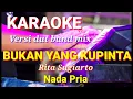 Download Lagu BUKAN YANG KUPINTA | Rita Sugiarto | Karaoke dut band mix nada pria | Lirik