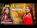 Lagu Dil Le Gaya Pardesi (Hard DJ Female Remix) | Bollywood EDM | Bimurto Beats | Tending Song 2025
