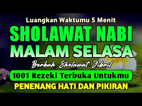 Download MP3 SHOLAWAT PENARIK REZEKI PALING DAHSYAT, Sholawat Nabi Muhammad SAW, SALAWAT JIBRIL PALING MERDU