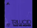 Take Me Higher (Extended Mix)