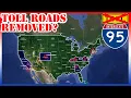 Why These States REMOVED TOLLS From Their Roads Toll Roads that Were Removed