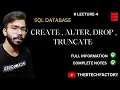 CREATE ALTER DROP TRUNCATE SQL Database Lecture-4
