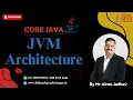 JVM Architecture Learn with Kiran Jadhav