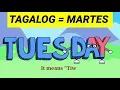 7 DAYS OF THE WEEK IN ENGLISH TAGALOG : PITONG ARAW SA ISANG LINGGO