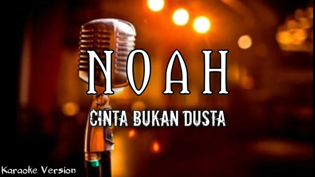 Noah - Cinta Bukan Dusta (Karaoke Version) | AZR Music