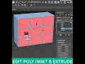 EDITABLE POLY INSET EXTRUDE - 3DS MAX