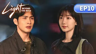ENG SUB Light Beyond The Reed EP10 余生有涯 VinZhang RachelMomo 