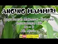 Download Lagu ANGING MAMIRI. Instrumental Lirik Lagu Daerah Makassar Sulawesi. Do = C. Music : VJ Raja Oloan