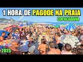Download Lagu 1 HORA de PAGODE NA PRAIA de COPACABANA - Pagode do LELECO