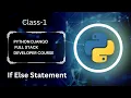 Python and Django Full Stack Web Developer Course 2023 If Else Statement