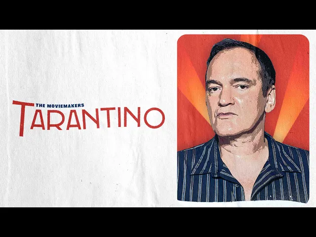 The Moviemakers: Tarantino (Official Trailer)