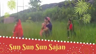 sun sun sun sajan 