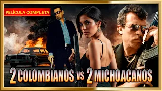 Duelo Sangriento: DOS MICHOACANOS VS DOS COLOMBIANOS | Película Completa