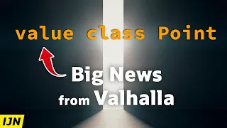 Big News from Project Valhalla - Inside Java Newscast