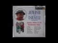 Johnny Puleo and his Harmonica Gang - Jewish and Israeli Favorites full album