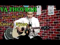Download Lagu YA THOYBAH Cover Akustik Santri Njoso