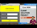 Client Solution Project Core Java Project Rahul Chauhan