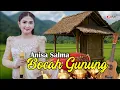 Download Lagu Anisa Salma - Bocah Gunung #dasastudio