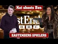 Eastenders Spoilers Kat and Ben explosive fight with murder