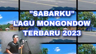 Download JEFRY TAMA - SABARKU OFFICIAL MUSIK VIDEO LAGU MONGONDOW TERBARU MP3