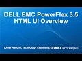 DELL EMC PowerFlex 3 5 UI Overview