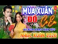 Lagu Mùa Xuân Đó Có Em - Cảm Ơn ⭐ LK Nhạc Vàng Xưa Ngọt Ngào Say Đắm Bao Thế Hệ, Toàn Bài Hay Bất Hủ