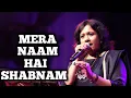 Download Lagu MERA NAAM HAI SHABNAM | SHAILAJA S | ASHA BHOSLE | SIDDHARTH ENTERTAINERS