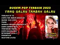 Download Lagu DUGEM POP INDO TERBAIK 2023 || SPESIAL BUAT YANG LAGI GALAU REMIX FUNKOT [ DJ FAJAR ZEN ]