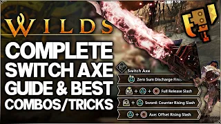 Monster Hunter Wilds - Ultimate Switch Axe Guide