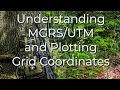 10 Min to Better Land Navigation Part 12 Understanding and Plotting Grid Coordinates