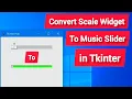 Create Music Slider in Tkinter