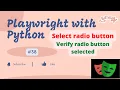Playwright with Python Select radio button Verify radio button is selected in Playwright