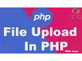 File Upload In PHP
