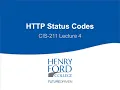 CIS 211 Lecture 4 HTTP Status Codes