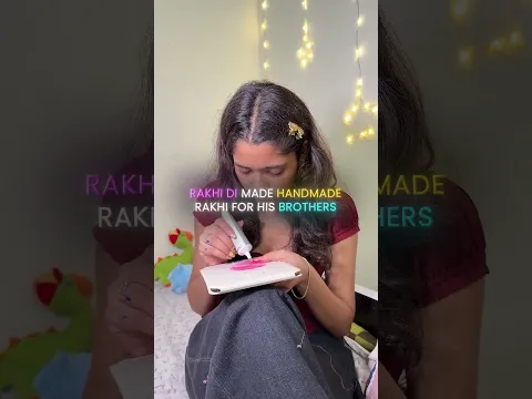Rakhi di made handmade rakhi for his brothers🫶🏻🧿 || #shorts #theroameramit