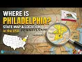 WHERE IS PENNSYLVANIA IN THE US Pennsylvania Map Explained with Cities Geography