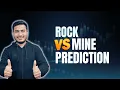 Rock vs Mine Prediction Machine Learning Project Euron