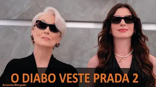 O Diabo Veste Prada 2