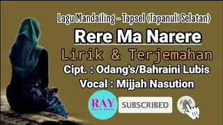 Download Rere Ma Narere (Lirik \u0026 Terjemahan) - Mijjah Nasution | Lagu Pernikahan Adat Mandailing Tapsel MP3